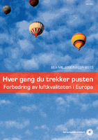 EEA Miljøsignaler 2013 - Hver gang du trekker pusten