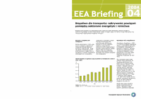 EEA Briefing 4/2004 - Biopaliwa dla transportu: odkrywanie powiazan pomiedzy sektorami energetyki i rolnictwa
